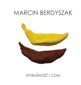 Marcin Berdyszak - okładka katalogu wystawy